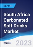 South Africa Carbonated Soft Drinks Market Summary, Competitive Analysis and Forecast to 2027- Product Image