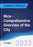 Nice - Comprehensive Overview of the City, PEST Analysis and Key Industries including Technology, Tourism and Hospitality, Construction and Retail- Product Image