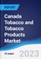Canada Tobacco and Tobacco Products Market Summary, Competitive Analysis and Forecast to 2027 - Product Thumbnail Image