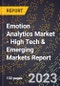 2023 Global Forecast for Emotion Analytics Market (2024-2029 Outlook) - High Tech & Emerging Markets Report - Product Thumbnail Image