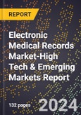 2024 Global Forecast for Electronic Medical Records (Emr) Market (2025-2030 Outlook)-High Tech & Emerging Markets Report- Product Image