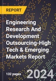 2024 Global Forecast for Engineering Research And Development (Er&D) Outsourcing (2025-2030 Outlook)-High Tech & Emerging Markets Report- Product Image