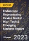 2023 Global Forecast for Endoscope Reprocessing Device Market (2024-2029 Outlook) - High Tech & Emerging Markets Report - Product Thumbnail Image