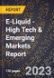2023 Global Forecast for E-Liquid (2024-2029 Outlook) - High Tech & Emerging Markets Report - Product Image