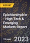 2023 Global Forecast for Epichlorohydrin (2024-2029 Outlook) - High Tech & Emerging Markets Report - Product Image