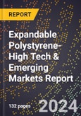 2024 Global Forecast for Expandable Polystyrene (2025-2030 Outlook)-High Tech & Emerging Markets Report- Product Image