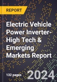 2024 Global Forecast for Electric Vehicle Power Inverter (2025-2030 Outlook)-High Tech & Emerging Markets Report- Product Image