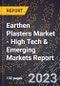 2023 Global Forecast for Earthen Plasters Market (2024-2029 Outlook) - High Tech & Emerging Markets Report - Product Thumbnail Image