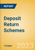 Deposit Return Schemes (DRS) - Trend Overview, Consumer Insight and Strategies- Product Image