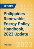 Philippines Renewable Energy Policy Handbook, 2023 Update- Product Image
