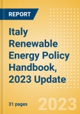 Italy Renewable Energy Policy Handbook, 2023 Update- Product Image