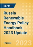 Russia Renewable Energy Policy Handbook, 2023 Update- Product Image
