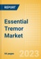 Essential Tremor (ET) Marketed and Pipeline Drugs Assessment, Clinical Trials and Competitive Landscape - Product Image