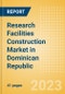 Research Facilities Construction Market in Dominican Republic - Market Size and Forecasts to 2026 (including New Construction, Repair and Maintenance, Refurbishment and Demolition and Materials, Equipment and Services costs) - Product Thumbnail Image