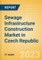 Sewage Infrastructure Construction Market in Czech Republic - Market Size and Forecasts to 2026 (including New Construction, Repair and Maintenance, Refurbishment and Demolition and Materials, Equipment and Services costs) - Product Thumbnail Image