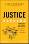 Justice Seekers. Pursuing Equity in the Details of Teaching and Learning. Edition No. 1 - Product Thumbnail Image