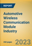Global and China Automotive Wireless Communication Module Industry Report,2023- Product Image