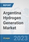Argentina Hydrogen Generation Market: Prospects, Trends Analysis, Market Size and Forecasts up to 2030 - Product Thumbnail Image