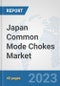 Japan Common Mode Chokes Market: Prospects, Trends Analysis, Market Size and Forecasts up to 2030 - Product Thumbnail Image
