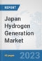 Japan Hydrogen Generation Market: Prospects, Trends Analysis, Market Size and Forecasts up to 2030 - Product Thumbnail Image