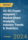 AC-DC Power Adapters - Market Share Analysis, Industry Trends & Statistics, Growth Forecasts (2024 - 2029)- Product Image