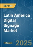 Latin America Digital Signage - Market Share Analysis, Industry Trends & Statistics, Growth Forecasts (2025 - 2030)- Product Image