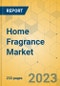 Home Fragrance Market - Global Outlook and Forecast 2023-2028 - Product Image