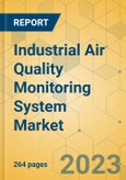 Industrial Air Quality Monitoring System Market - Global Outlook & Forecast 2023-2028- Product Image