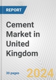 Cement Market in United Kingdom: 2017-2023 Review and Forecast to 2027- Product Image