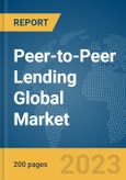 Peer-to-Peer (P2P) Lending Global Market Report 2024- Product Image