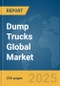 Dump Trucks Global Market Report 2025 - Product Image