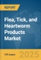 Flea, Tick, and Heartworm Products Market Report 2025 - Product Image