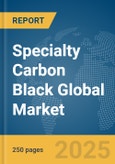 Specialty Carbon Black Global Market Report 2025- Product Image
