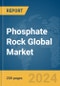 Phosphate Rock Global Market Report 2023 - Product Image