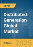 Distributed Generation Global Market Report 2024- Product Image