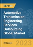 Automotive Transmission Engineering Services Outsourcing Global Market Report 2024- Product Image