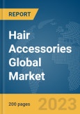 Hair Accessories Global Market Report 2024- Product Image