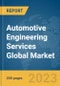 Automotive Engineering Services Global Market Report 2024 - Product Image