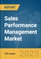 Sales Performance Management Market Report 2025 - Product Thumbnail Image