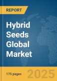 Hybrid Seeds Global Market Report 2025- Product Image