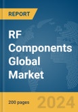 RF Components Global Market Report 2024- Product Image