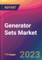 Generator Sets Market Size, Market Share, Application Analysis, Regional Outlook, Growth Trends, Key Players, Competitive Strategies and Forecasts, 2023 to 2031 - Product Image