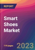 Smart Shoes Market Size, Market Share, Application Analysis, Regional Outlook, Growth Trends, Key Players, Competitive Strategies and Forecasts, 2023 to 2031- Product Image