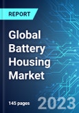 Global Battery Housing Market: Analysis By Material (Non Metallic & Metallic), By Battery Type (Lithium Ion, Lead Acid & Others), By Vehicle Type (Passenger, Commercial & Others), By Region Size and Trends with Impact of COVID-19 and Forecast up to 2028- Product Image