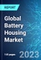 Global Battery Housing Market: Analysis By Material (Non Metallic & Metallic), By Battery Type (Lithium Ion, Lead Acid & Others), By Vehicle Type (Passenger, Commercial & Others), By Region Size and Trends with Impact of COVID-19 and Forecast up to 2028 - Product Image