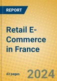 Retail E-Commerce in France- Product Image