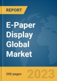 E-Paper Display Global Market Report 2024- Product Image