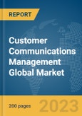 Customer Communications Management Global Market Report 2024- Product Image