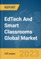 EdTech And Smart Classrooms Global Market Report 2023 - Product Thumbnail Image