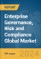 Enterprise Governance, Risk and Compliance (eGRC) Global Market Report 2024 - Product Image
